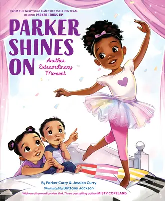 Parker Shines on: Parker: Another Extraordinary Moment - Parker Shines on: Another Extraordinary Moment