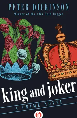 Király és Joker: A Crime Novel - King and Joker: A Crime Novel