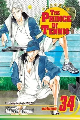 A teniszherceg, 34. kötet, 34. kötet - The Prince of Tennis, Vol. 34, 34