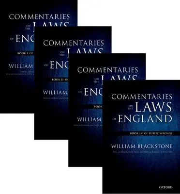 The Oxford Edition of Blackstone's: The Oxford Edition of Blackstone's: Commentaries on the Laws of England: I., II., III. és IV. könyv Pack - The Oxford Edition of Blackstone's: Commentaries on the Laws of England: Book I, II, III, and IV Pack