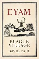 Eyam - pestisjárványos falu - Eyam - Plague Village