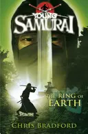 A Föld gyűrűje (Fiatal szamurájok, 4. könyv) - Ring of Earth (Young Samurai, Book 4)