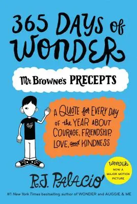 A csodák 365 napja: Mr. Browne parancsai - 365 Days of Wonder: Mr. Browne's Precepts