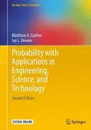 Valószínűség a mérnöki, természettudományos és műszaki alkalmazásokban - Probability with Applications in Engineering, Science, and Technology