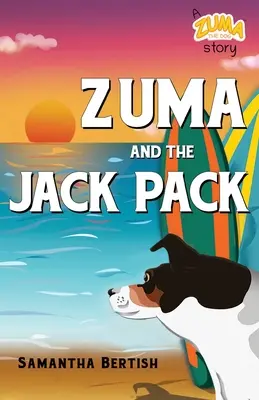 Zuma és a Jack Pack - Zuma and The Jack Pack