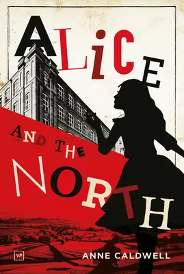 Alice és Észak - Alice and the North