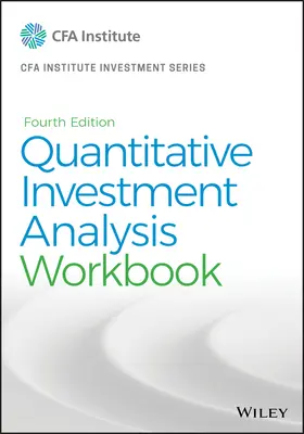 Kvantitatív befektetési elemzés, munkafüzet - Quantitative Investment Analysis, Workbook