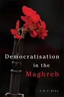 Demokratizálódás a Maghreb-országokban - Democratisation in the Maghreb