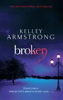 Broken - A túlvilági nők sorozat 6. könyve - Broken - Book 6 in the Women of the Otherworld Series