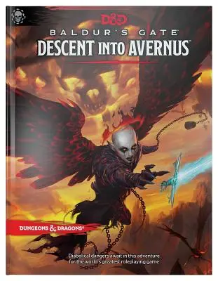 Dungeons & Dragons Baldur's Gate (Dungeons & Dragons Baldur kapuja): Descent Into Avernus Hardcover Book (D&d Adventure) - Dungeons & Dragons Baldur's Gate: Descent Into Avernus Hardcover Book (D&d Adventure)