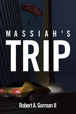 Massziás utazása - Massiah's Trip