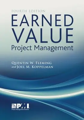 Earned Value Project Management (Negyedik kiadás) - Earned Value Project Management (Fourth Edition)