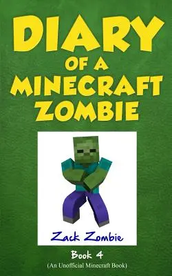 Egy Minecraft-zombi naplója 4. könyv: Zombicsere - Diary of a Minecraft Zombie Book 4: Zombie Swap