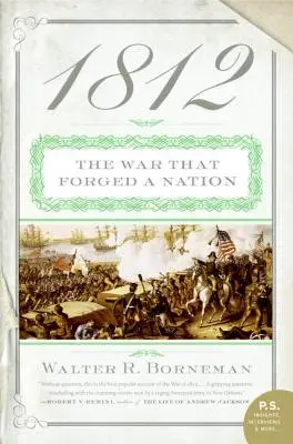 1812: A háború, amely egy nemzetet kovácsolt - 1812: The War That Forged a Nation