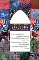 Savushun: Regény a modern Iránról - Savushun: A Novel about Modern Iran