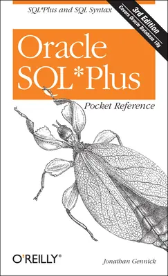 Oracle SQL Plus Pocket Reference (Oracle SQL Plus zsebkönyv) - Oracle SQL Plus Pocket Reference