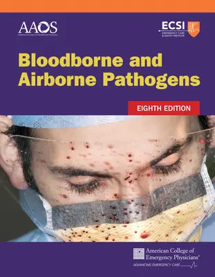 Vérrel és levegővel terjedő kórokozók - Bloodborne and Airborne Pathogens