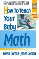 Hogyan tanítsd meg a babádat matematikára - How to Teach Your Baby Math