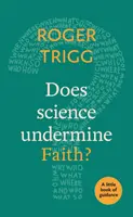 Aláássa-e a tudomány a hitet? A Little Book Of Guidance - Does Science Undermine Faith?: A Little Book Of Guidance