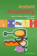 Azonnali anatómia 5e - Instant Anatomy 5e