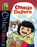 Oxford Reading Tree TreeTops Chucklers: Level 15: Comic Capers