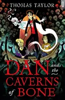 Dan és a csontbarlangok - Dan and the Caverns of Bone