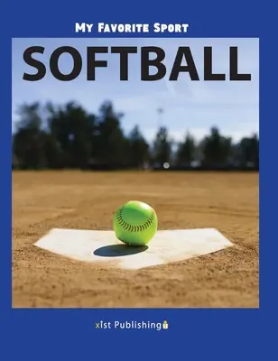 Kedvenc sportágam: Softball - My Favorite Sport: Softball