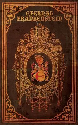 Věčný Frankenstein - Eternal Frankenstein