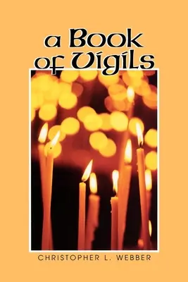 A virrasztások könyve - A Book of Vigils