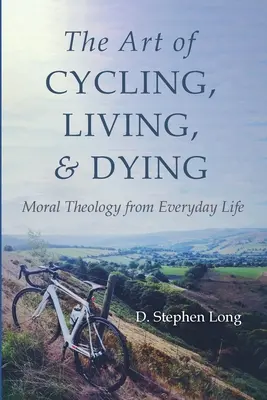 A kerékpározás, az élet és a halál művészete - The Art of Cycling, Living, and Dying