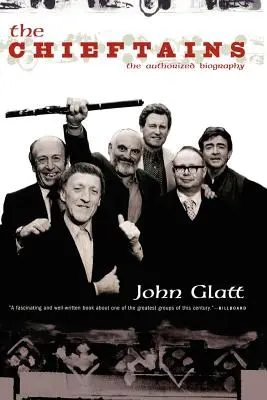 The Chieftains: The Authorized Biography