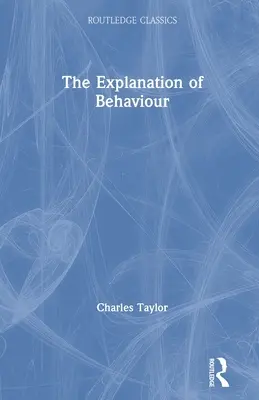 A viselkedés magyarázata - The Explanation of Behaviour