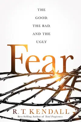 Félelem: A jó, a rossz és a csúnya dolgok - Fear: The Good, the Bad, and the Ugly