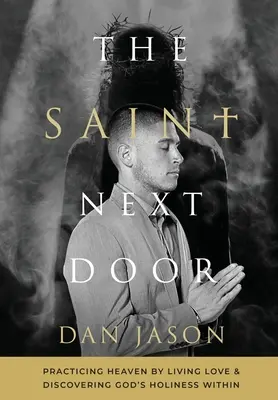 The Saint Next Door