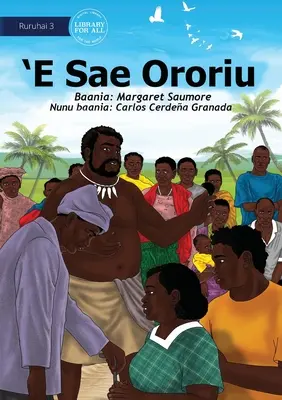 A nagyon fontos ember - 'E Sae Ororiu - The Very Important Man - 'E Sae Ororiu
