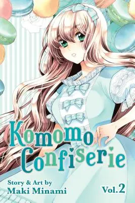 Komomo Confiserie, 2. kötet, 2. rész - Komomo Confiserie, Vol. 2, 2
