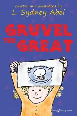 Gruvel the Great