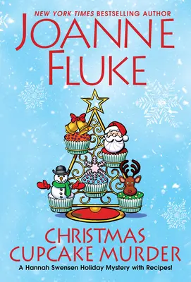 Karácsonyi süteményes gyilkosság: Ünnepélyes és finom karácsonyi rejtélyek - Christmas Cupcake Murder: A Festive & Delicious Christmas Cozy Mystery