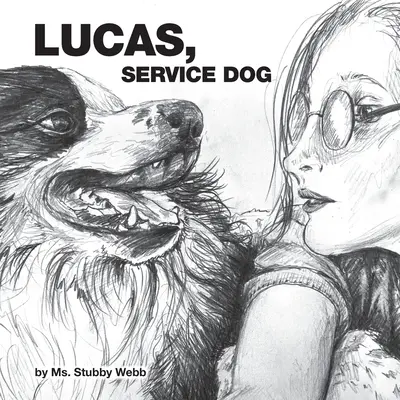 Lucas, szolgálati kutya - Lucas, Service Dog