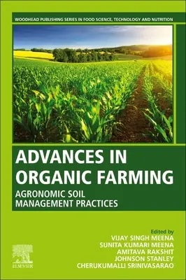 Fejlemények a biogazdálkodásban: Agronómiai talajművelési gyakorlatok - Advances in Organic Farming: Agronomic Soil Management Practices