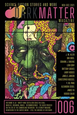 Dark Matter Magazine číslo 006 - Dark Matter Magazine Issue 006