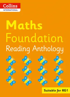 Collins International Foundation - Collins International Maths Foundation Reading Anthology - Collins Nemzetközi Matematikai Alapítvány olvasmányantológia - Collins International Foundation - Collins International Maths Foundation Reading Anthology