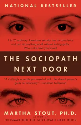 A szomszéd szociopata - The Sociopath Next Door