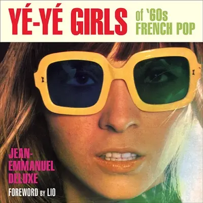 Y-Y Girls of '60s French Pop