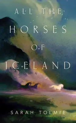 Izland összes lova - All the Horses of Iceland