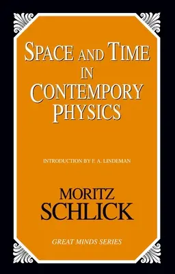 Tér és idő a kortárs fizikában: Bevezetés a relativitáselméletbe és a gravitációba - Space and Time in Contemporary Physics: An Introduction to the Theory of Relativity And Gravitation