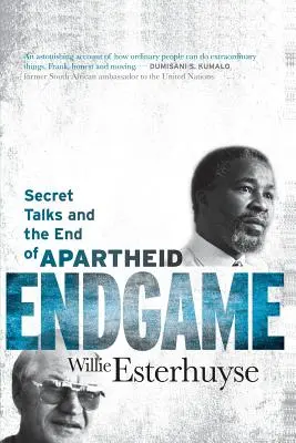 Endgame: Titkos tárgyalások és az apartheid vége - Endgame: Secret Talks and the End of Apartheid