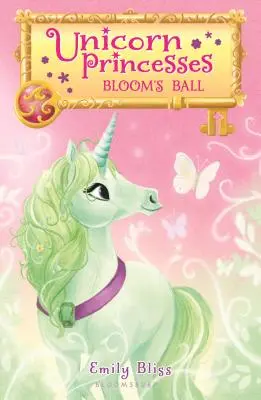 Egyszarvú hercegnők 3: Bloom labdája - Unicorn Princesses 3: Bloom's Ball