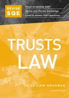 Revise SQE Trusts Law - SQE1 felülvizsgálati útmutató - Revise SQE Trusts Law - SQE1 Revision Guide