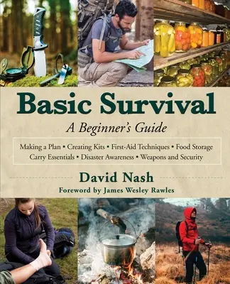 Alapvető túlélés: Kezdő útmutató - Basic Survival: A Beginner's Guide